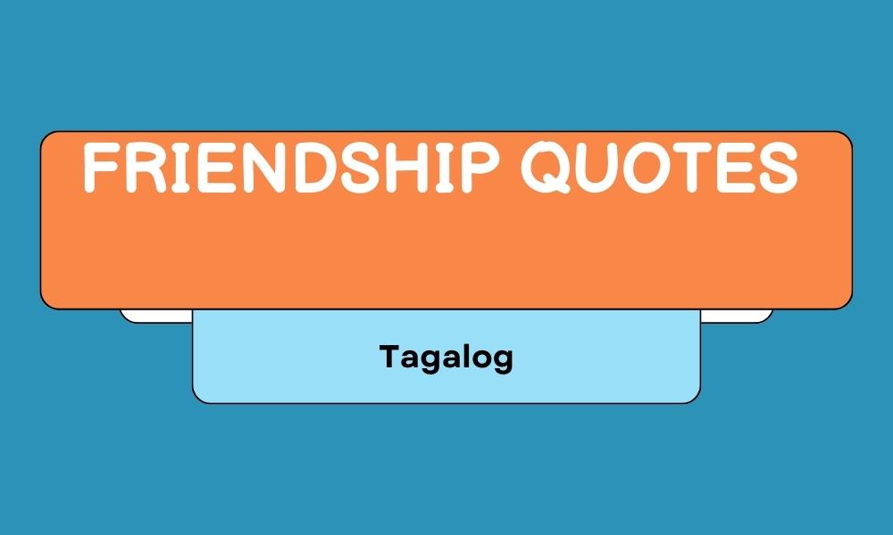 Barkada quotes tagalog