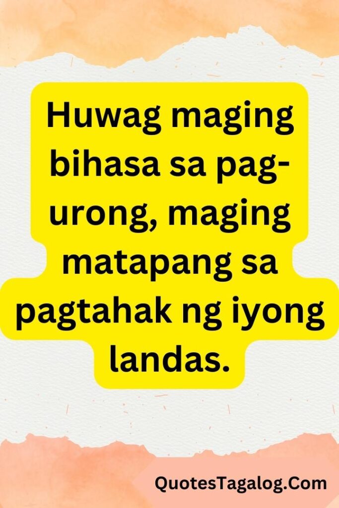 Inspirational Quotes About Life And Struggles In Tagalog Photo2