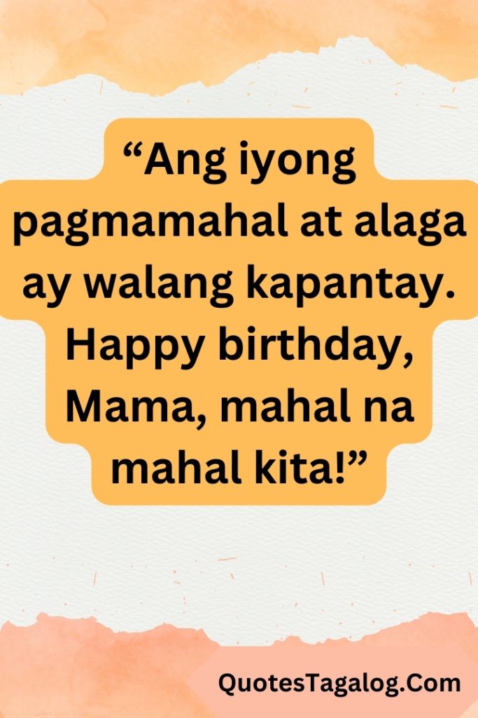 Happy Birthday Mama Message In Tagalog (2)