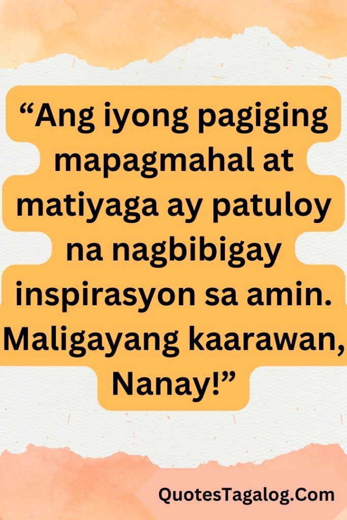 Happy Birthday Nanay Message In Tagalog (4)