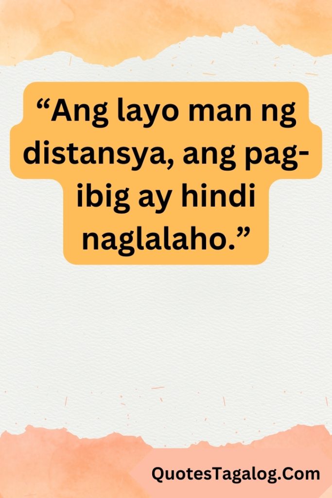 Long Distance Relationship Quotes In Tagalog (3)