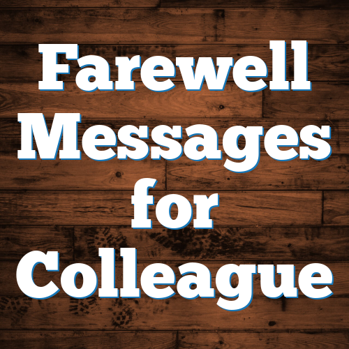 Farewell Messages for Colleague
